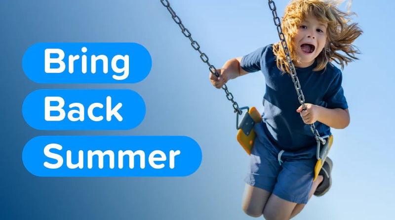 Bring Back Summer - OutdoorToys